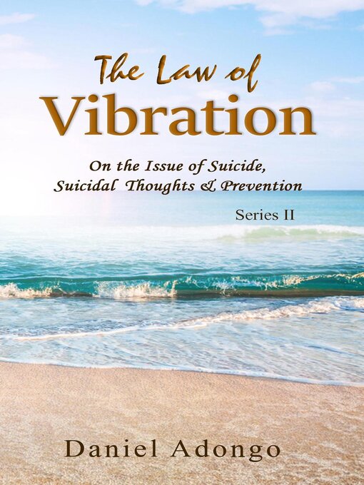 Title details for The Law of Vibration by Daniel Adongo - Available
